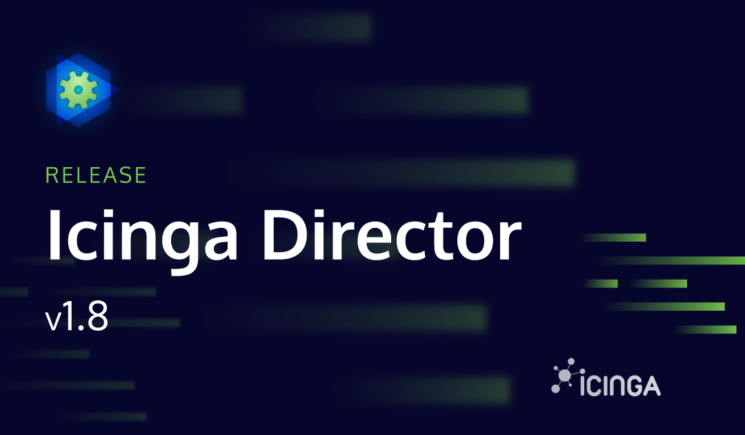 Releasing Icinga Director v1.8