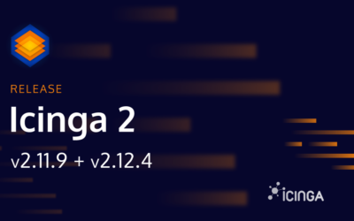 Releasing Icinga 2.11.9 + 2.12.4: Crash Fixes and Reliability Improvements