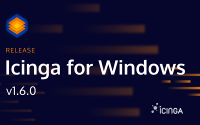 Releasing Icinga for Windows v1.6.0 – Easier and more Secure