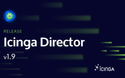 Icinga Director v1.9 released: Improved permissions, new config options and more