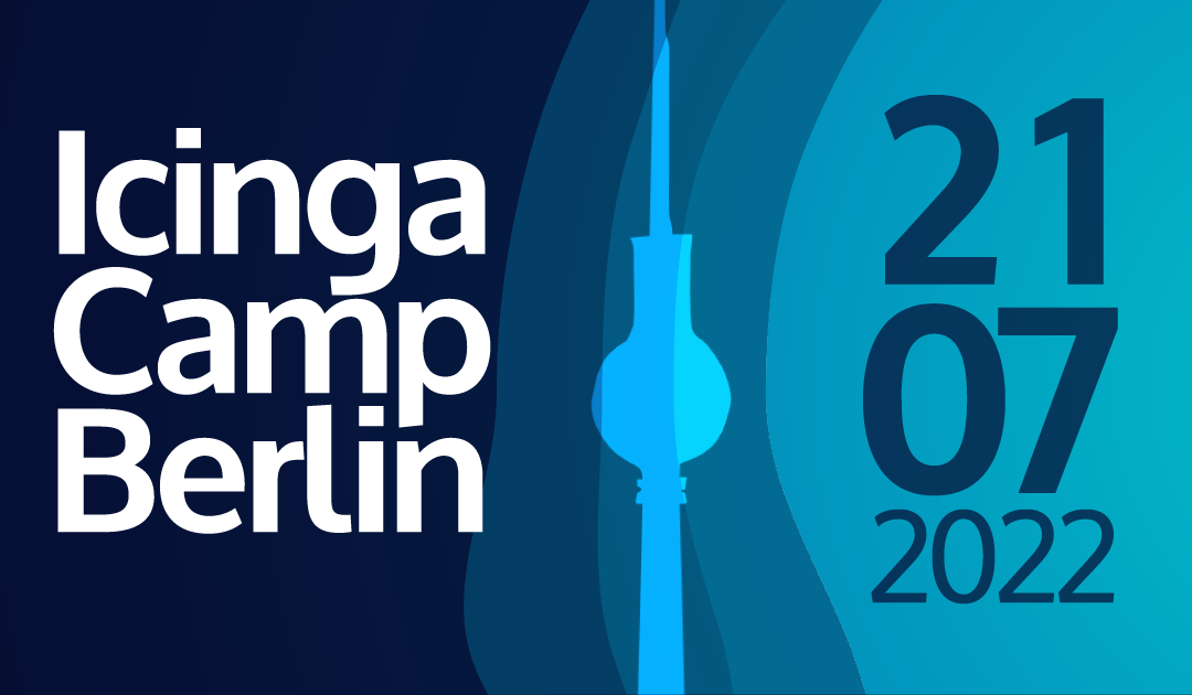 Announcing Icinga Camp Berlin 2022