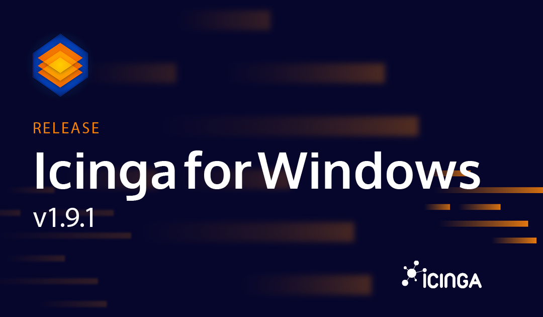 Releasing Icinga for Windows v1.9.1 – Imports are important!