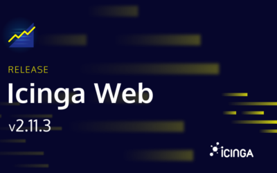 Releasing Icinga Web v2.9.8, v2.10.4 and v2.11.3