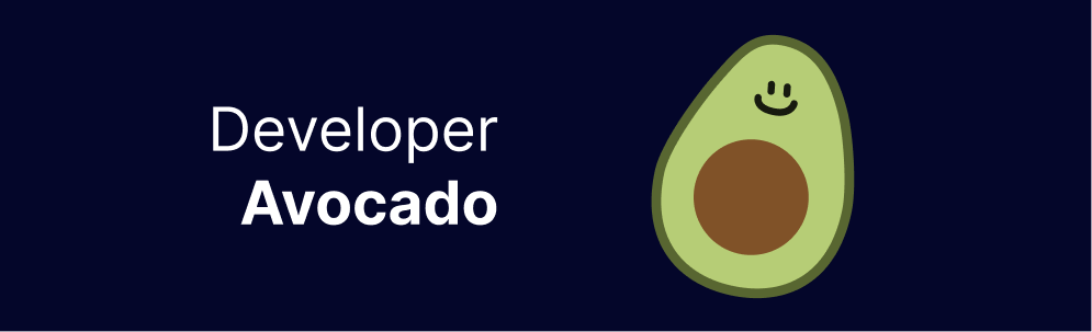 Developer Avocado, with a little smiling avocado