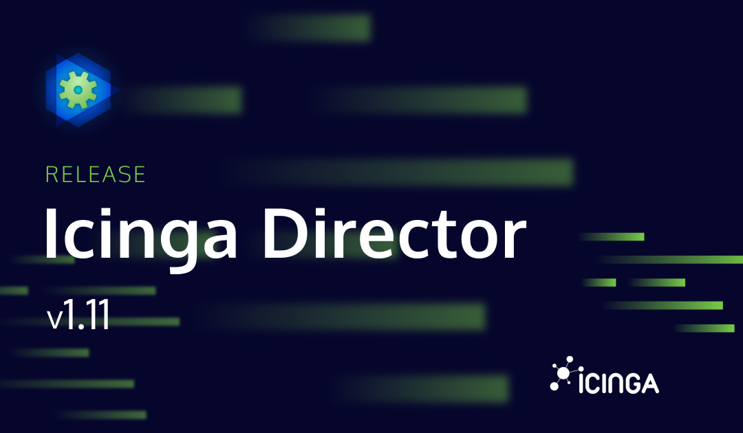 Releasing Icinga Director v1.11
