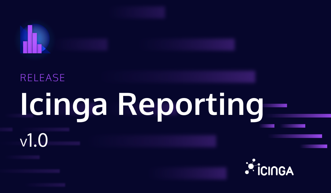 Releasing Icinga Reporting v1.0
