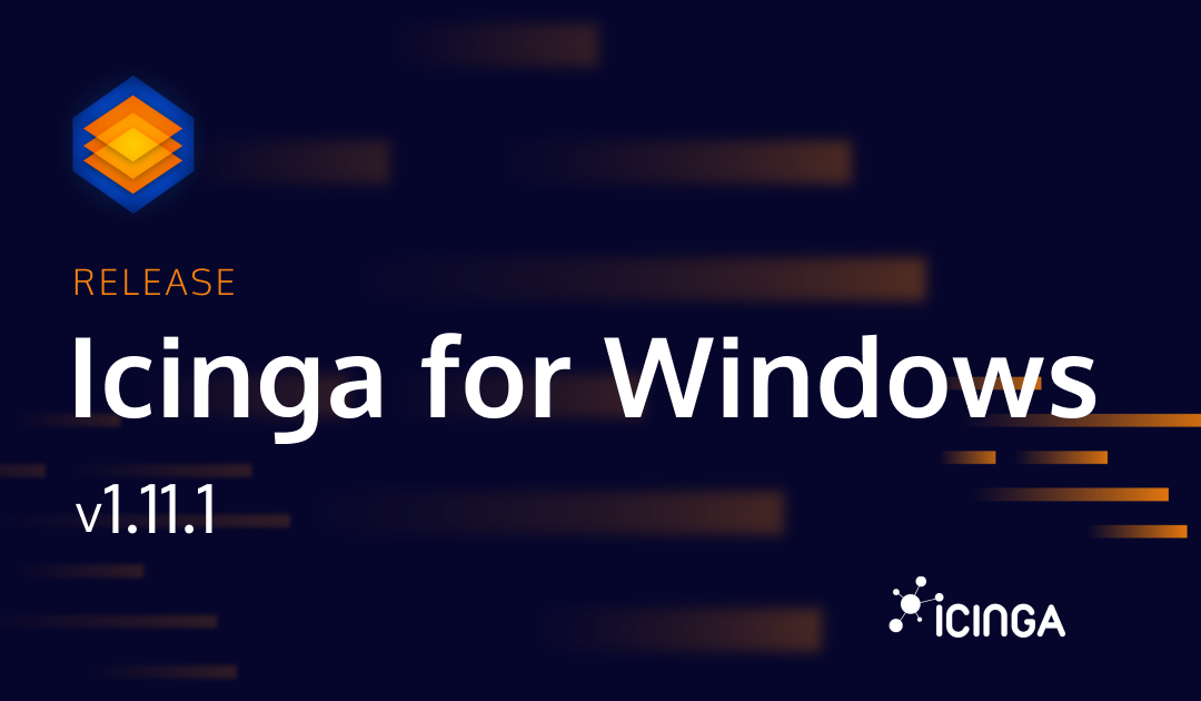 Releasing Icinga for Windows v1.11.1