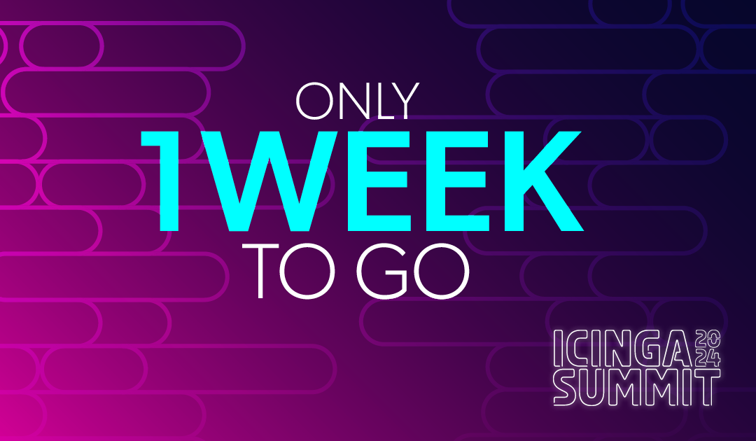 Only One Week Left for Icinga Summit!