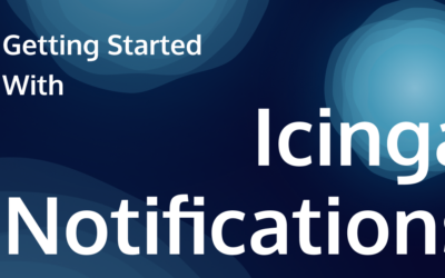 Getting Started With Icinga Notifications