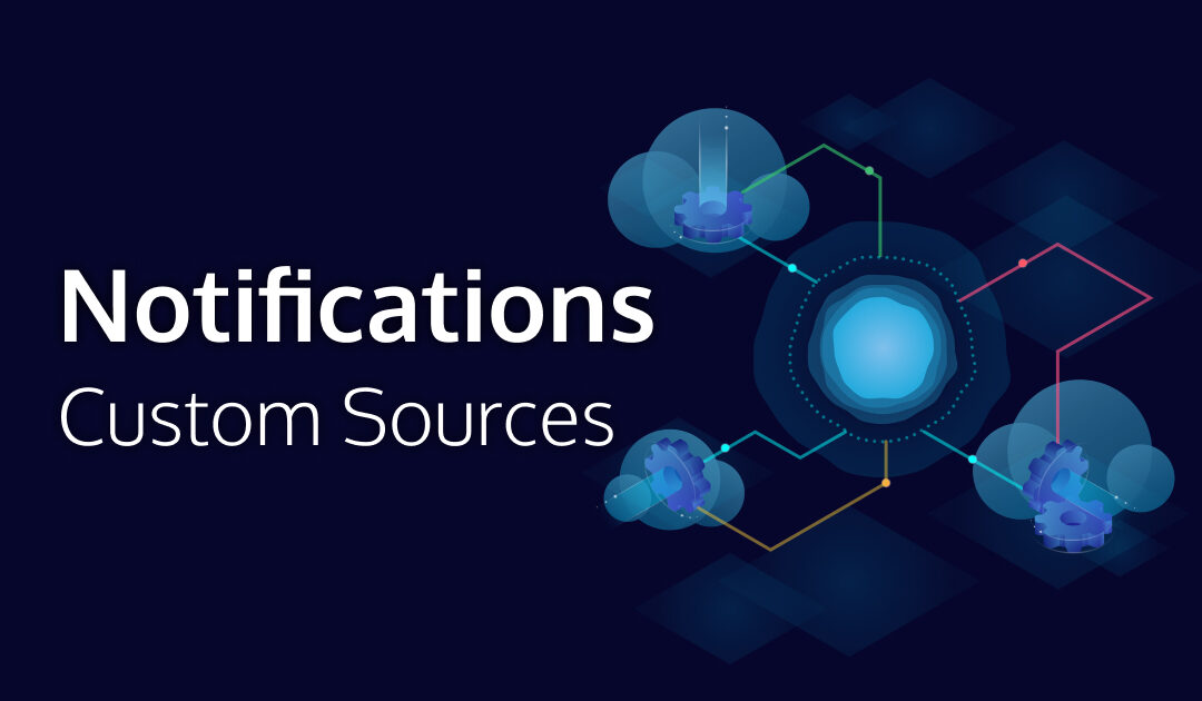 Icinga Notifications: Custom Sources