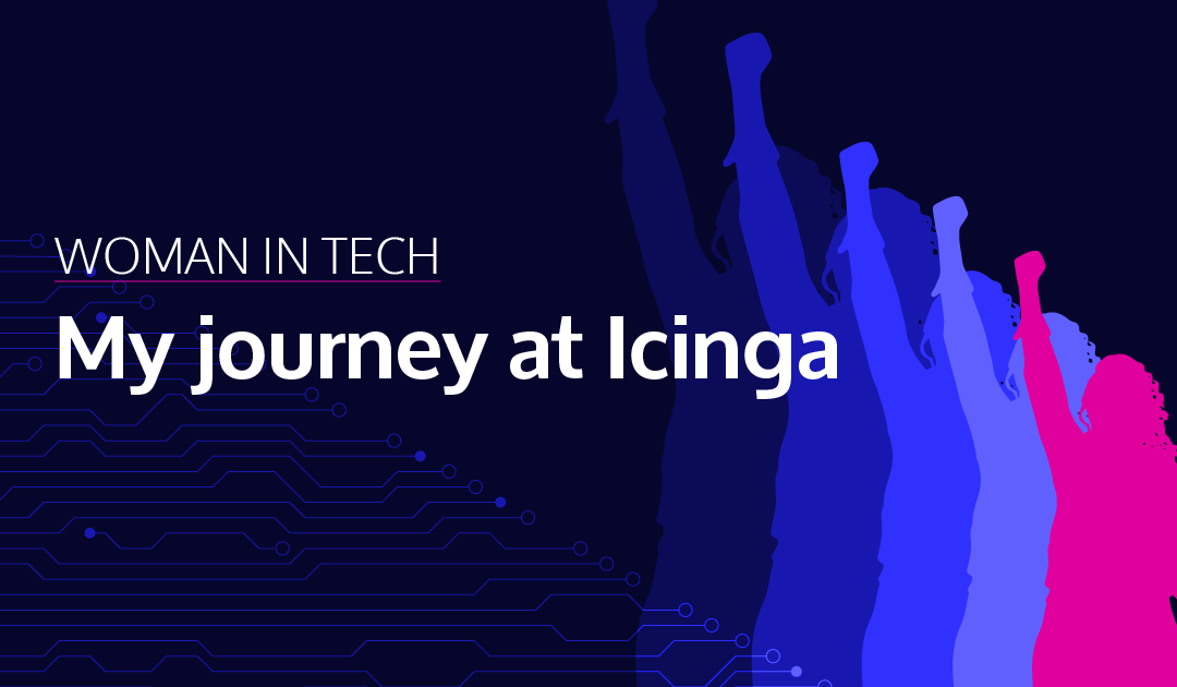 Women in Tech: My Journey at Icinga