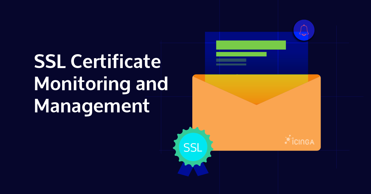 SSL Certificate Monitoring and Management