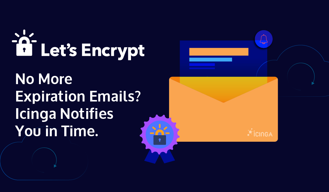 Let’s Encrypt Stops Expiration Emails – How to Ensure Your Certificates Stay Valid with SSL Certificate Monitoring