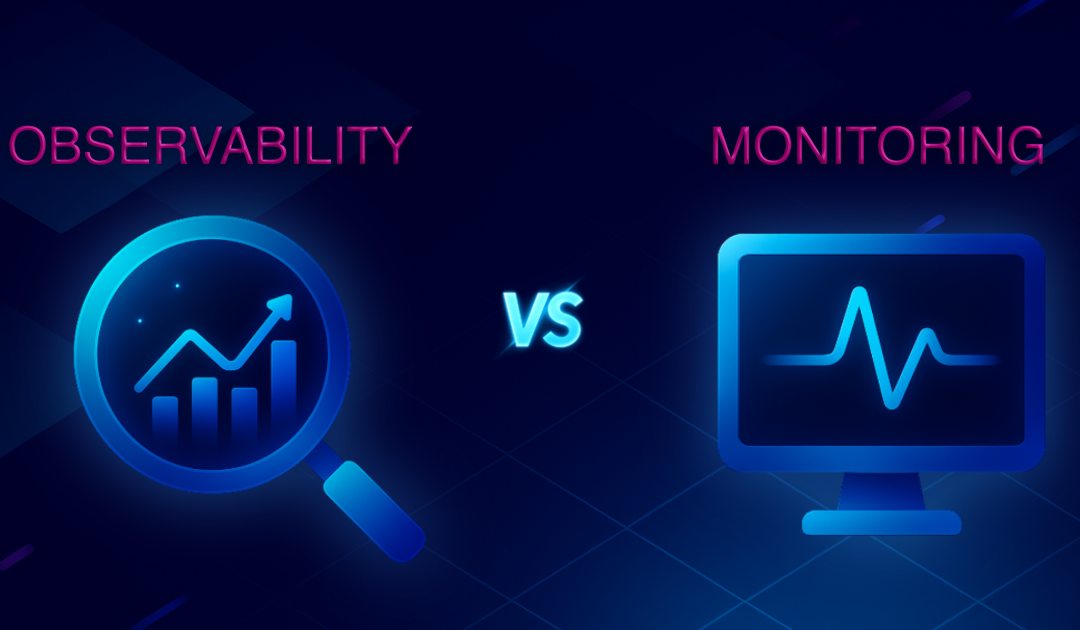 Observability vs Monitoring: Enhancing, Not Replacing