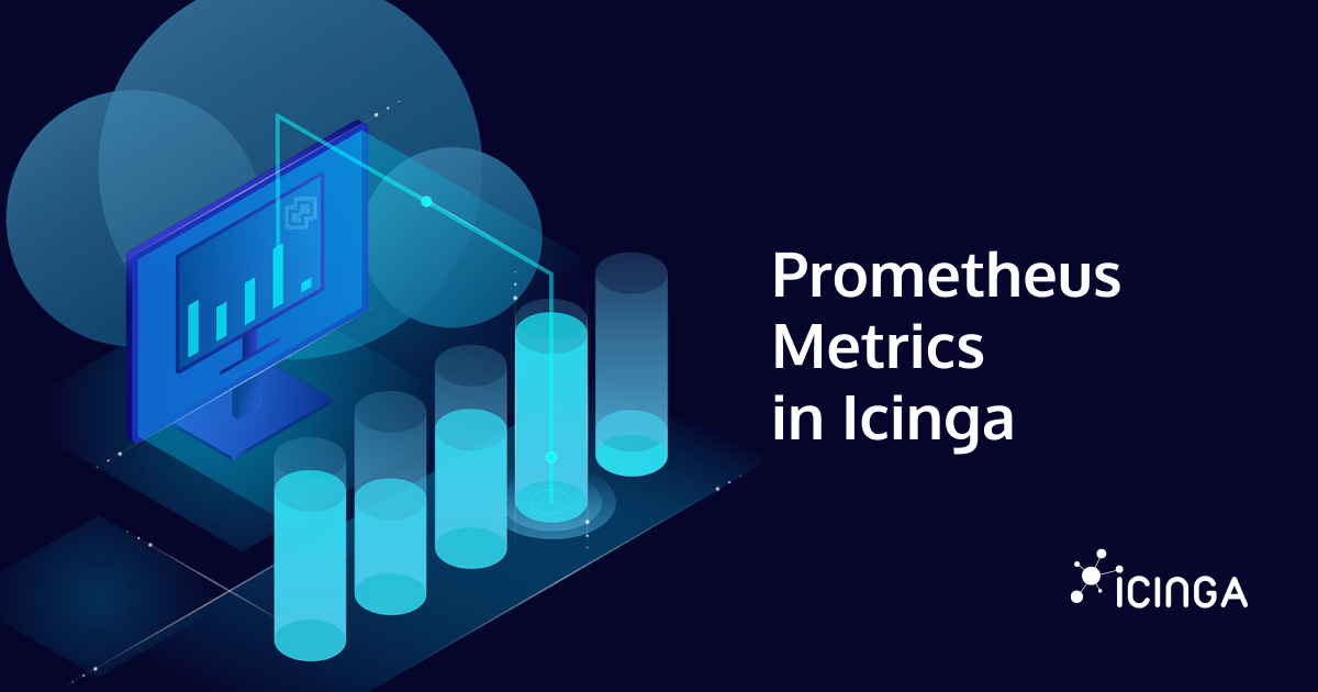 Integrating Prometheus Metrics into Icinga Using check_prometheus